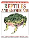Reptiles and Amphibians [Peterson Field Guide Coloring Books]