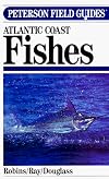 Atlantic Coast Fishes (Peterson Field Guides)