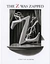 The Z Was Zapped: A Play in Twenty-Six Acts