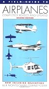 A Field Guide to Airplanes: of North America