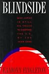 Blindside: Why Japan Is Still on Track to Overtake the U.S. By the Year 2000