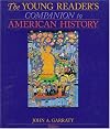 The Young Reader's Companion to American History