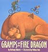 Gramps and the Fire Dragon
