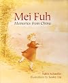 Mei Fuh: Memories from China
