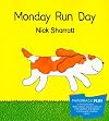 Monday Run Day