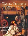 Tasha Tudor's Heirloom Crafts