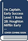 I'm the Captain (Early Success)