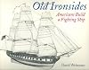 Old Ironsides: Americans Build a Fighting Ship