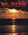 El Nino: Stormy Weather for People and Wildlife