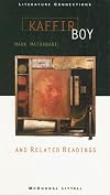 Kaffir Boy and Related Readings (Literature Connections)