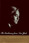 The Gentleman From New York : Daniel Patrick Moynihan: A Biography