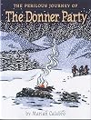 The Perilous Journey of the Donner Party