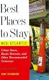 Best Places to Stay: Mid-Atlantic