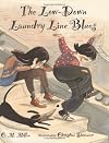 The Low-Down Laundry Line Blues