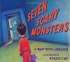 Seven Scary Monsters
