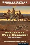 Across the Wide Missouri