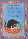 Three Stories You Can Read to Your Cat