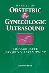 Manual of obstetric and gynecologic ultrasound