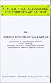 Adapted Physical Education for Students with Autism