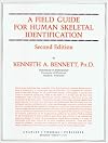 A Field Guide for Human Skeletal Identification