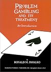 Problem gambling and its treatment : an introduction
