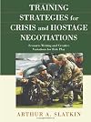 Training Strategies for Crisis and Hostage Negotiations: Scenario Writing and Creative Variations for Role Play