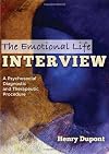 The Emotional Life Interview: A Psychosocial Diagnostic and Therapeutic Procedure