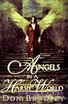 Angels in a Harsh World