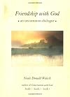Friendship with God: An Uncommon Dialogue