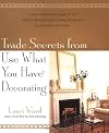 Trade Secrets from Use What You Have Decorating