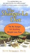 The Shangri-La Diet: The No Hunger Eat Anything Weight-Loss Plan
