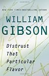 Distrust That Particular Flavor