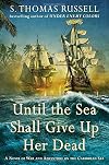 Until the Sea Shall Give Up Her Dead (A Charles Hayden Novel)