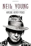 Waging Heavy Peace: A Hippie Dream