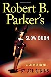Robert B. Parker's Slow Burn