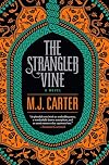 The Strangler Vine