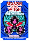 Season of the Witch: How the Occult Saved Rock and Roll