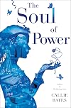 The Soul of Power