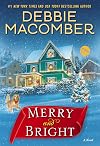 Merry and Bright: A Novel