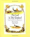 The Lord Is My Shepherd: The Twenty-third Psalm