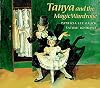 Tanya and the Magic Wardrobe