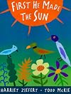 First He Made the Sun