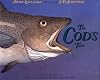The Cod's Tale