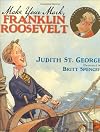 Make Your Mark, Franklin Roosevelt