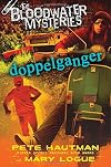 The Bloodwater Mysteries: Doppelganger