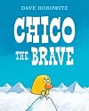 Chico the Brave