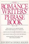 Romance Writer's Phrase Book: The Essential Source Book for Every Romantic Novelist