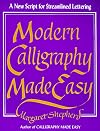 Modern Calligraphy Made Easy: A New Script for Streamlined Lettering