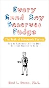 Every Good Boy Deserves Fudge: The Book of Mnemonic Devices