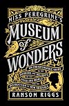 Miss Peregrine's Museum of Wonders